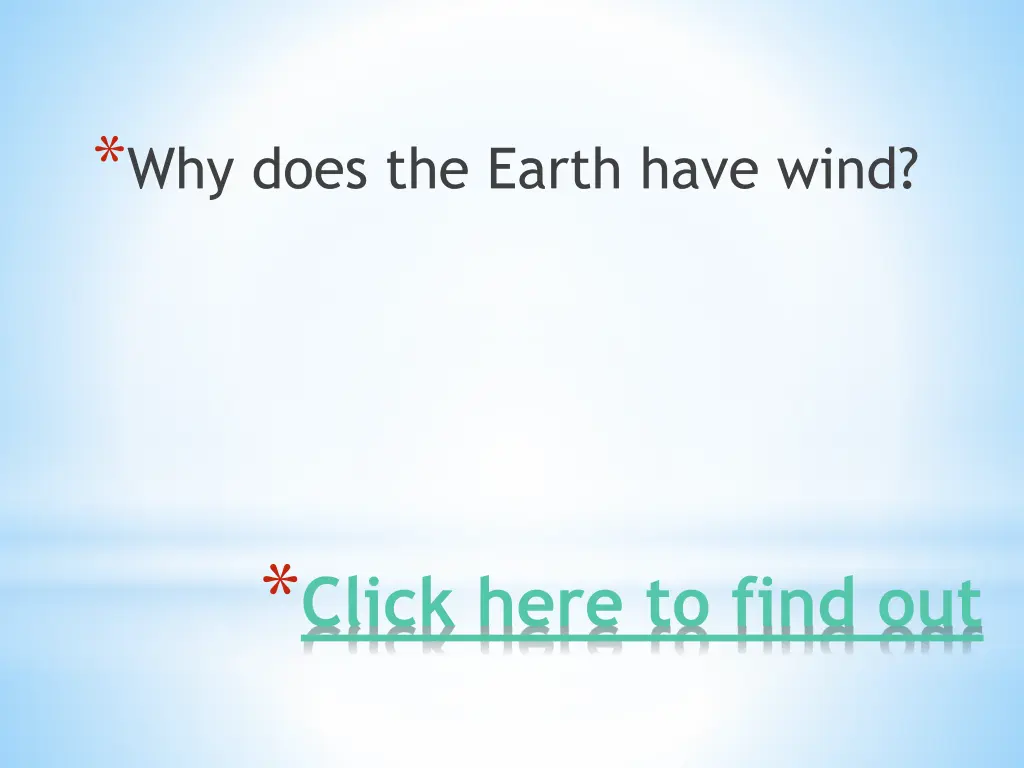 why does the earth have wind