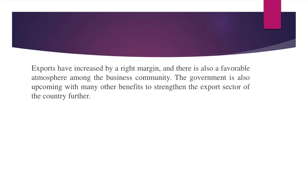 exports have increased by a right margin