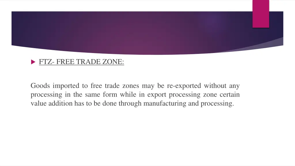 ftz free trade zone