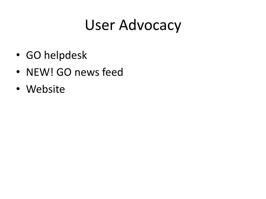 user advocacy