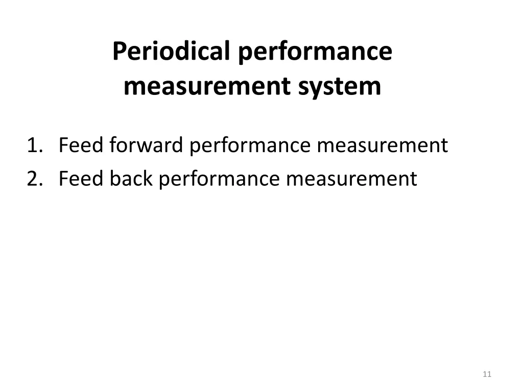 periodical performance measurement system