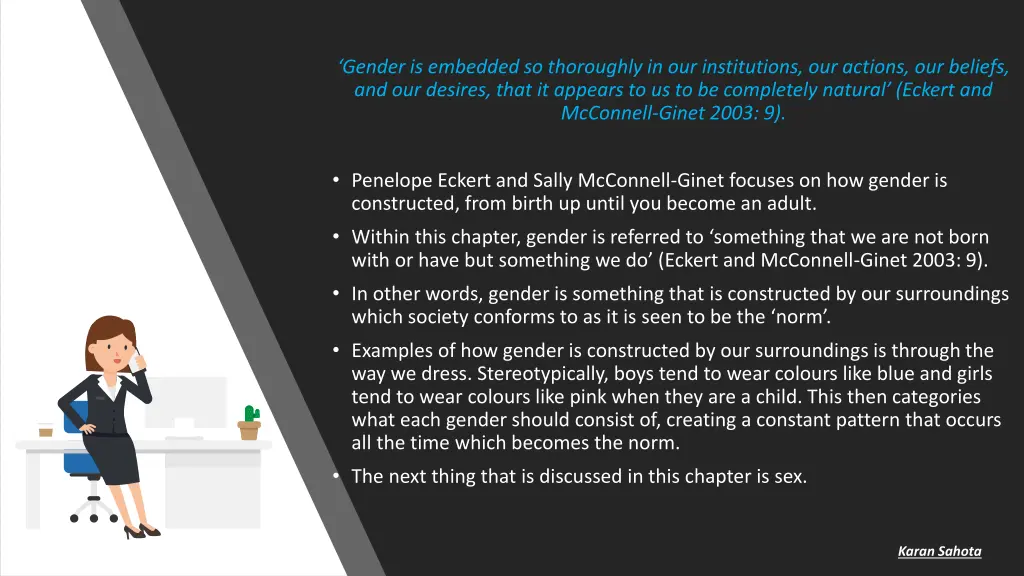 gender is embedded so thoroughly