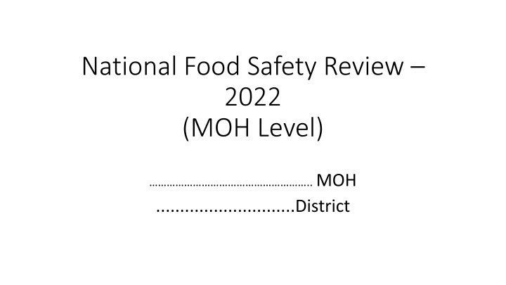 national food safety review 2022 moh level