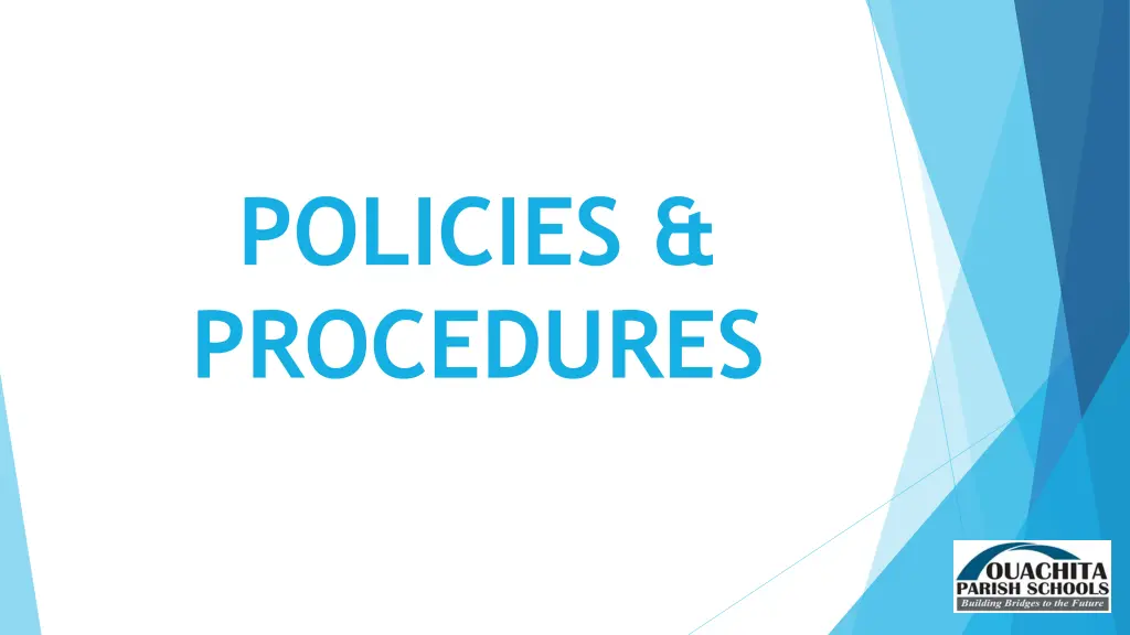 policies procedures