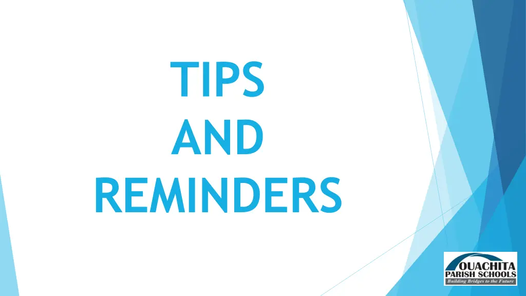 tips and