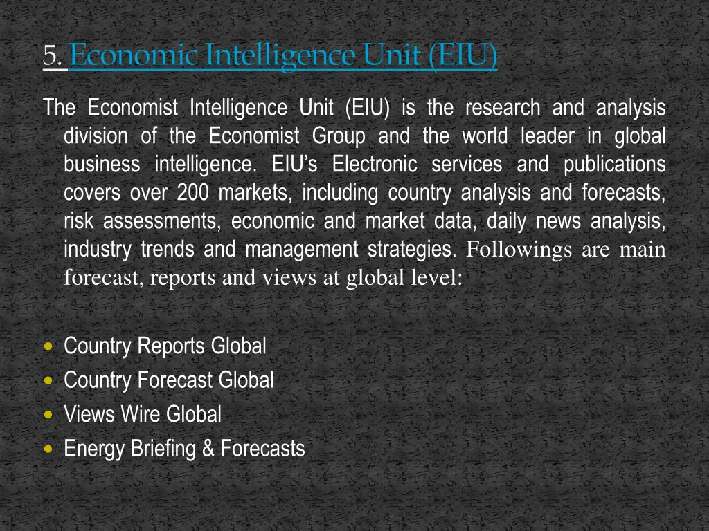 5 economic intelligence unit eiu