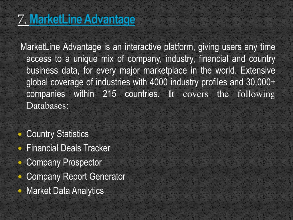7 marketline advantage