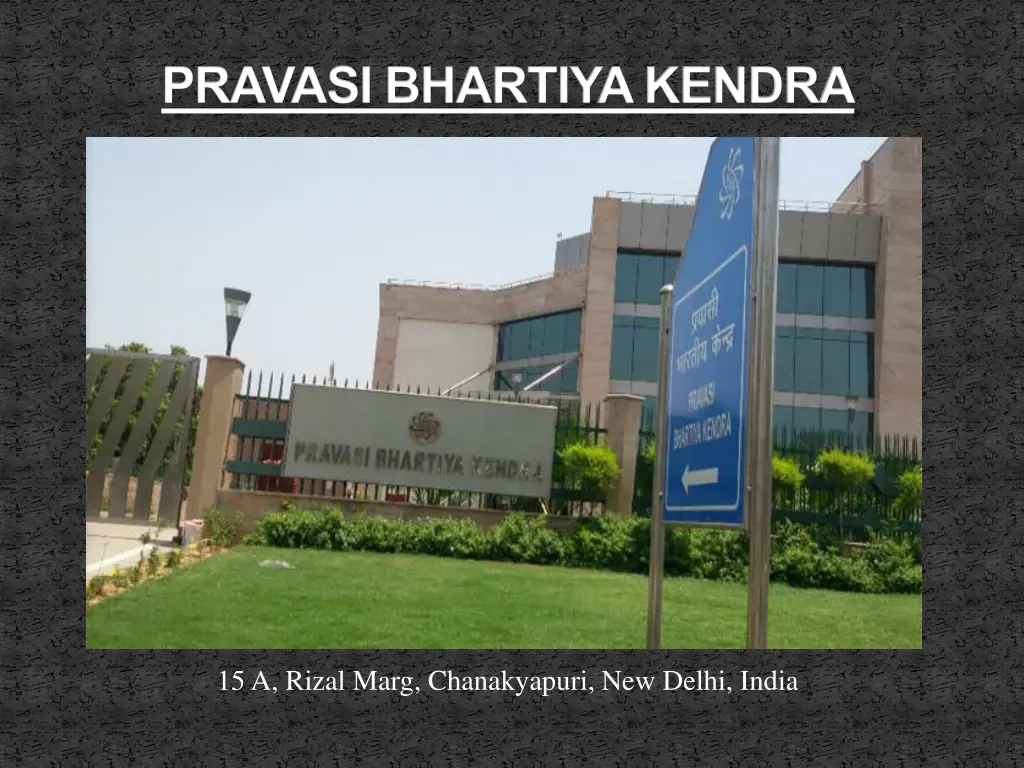 pravasi bhartiya kendra