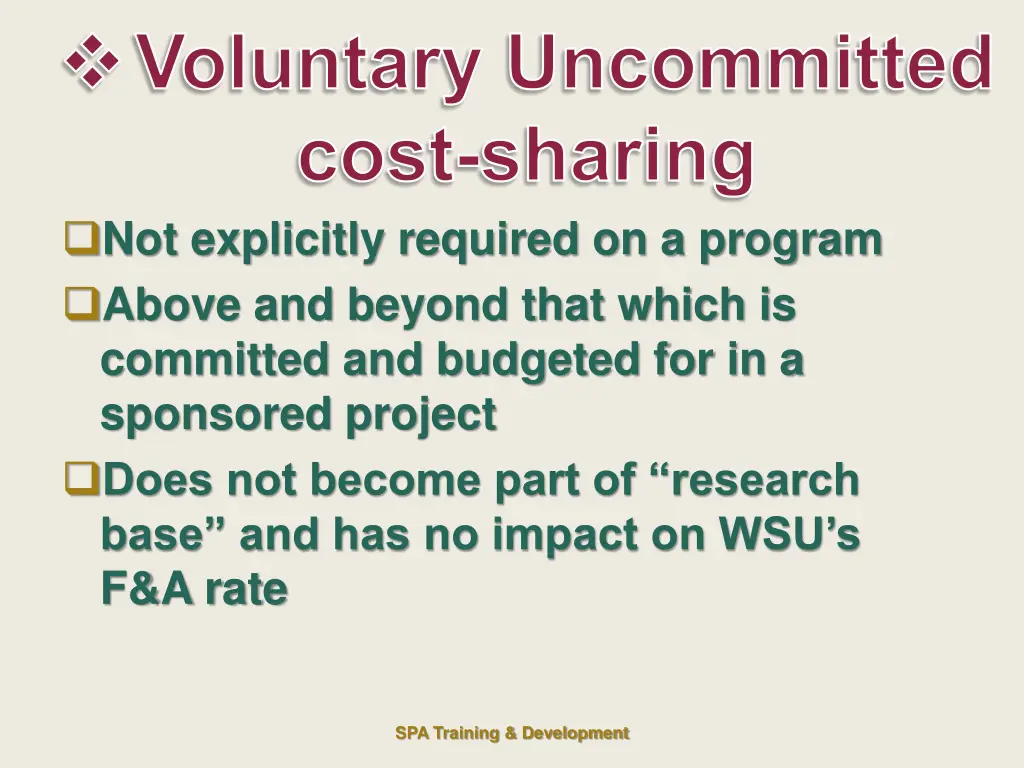 voluntary uncommitted cost sharing