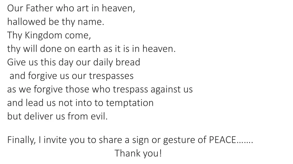our father who art in heaven hallowed be thy name