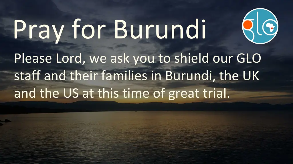 pray for burundi please lord we ask you to shield