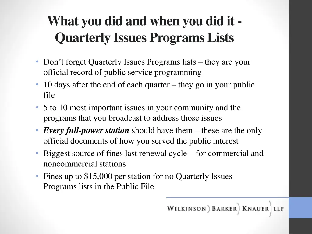 what you did and when you did it quarterly issues