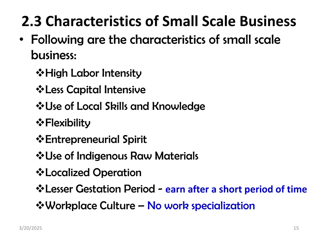 2 3 characteristics of small scale business