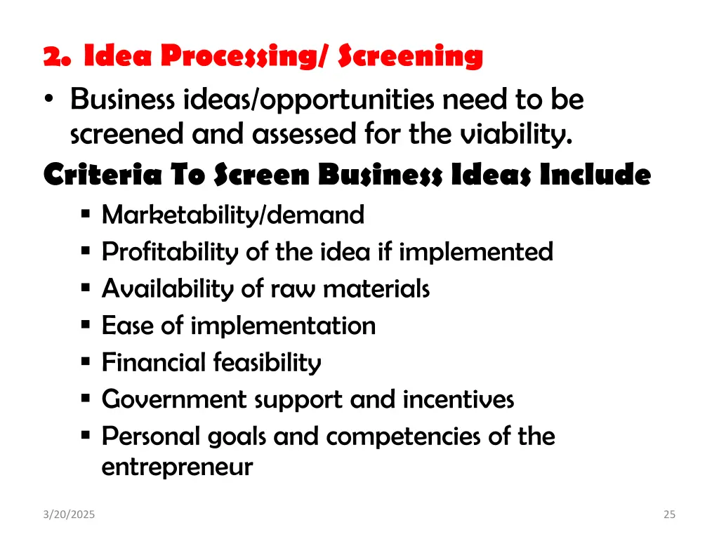 2 idea processing screening business ideas
