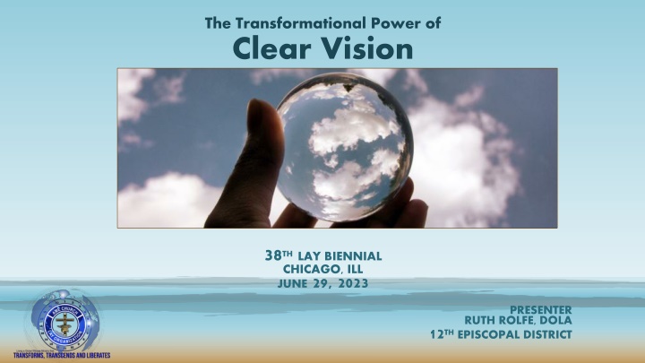 the transformational power of clear vision