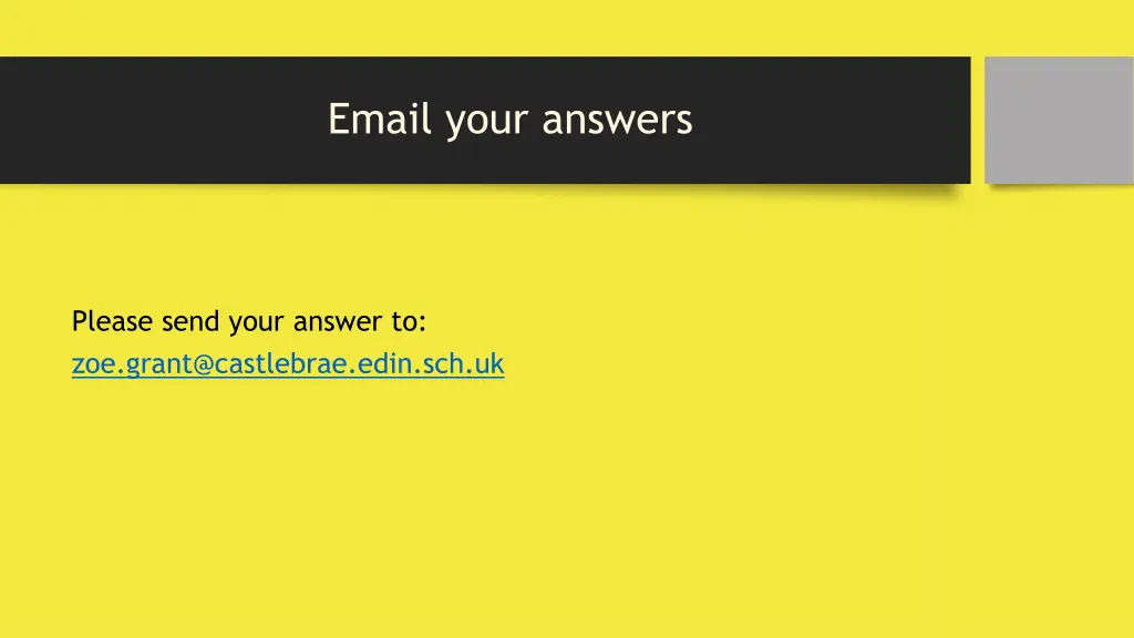 email your answers
