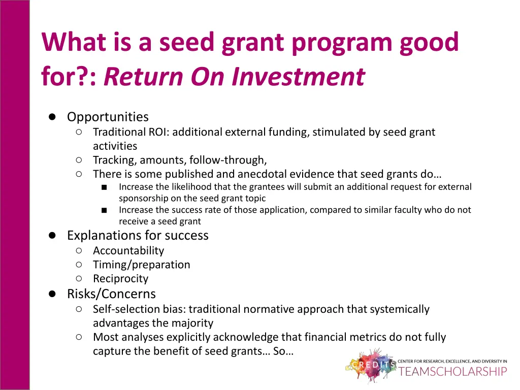 what is a seed grant program good for return