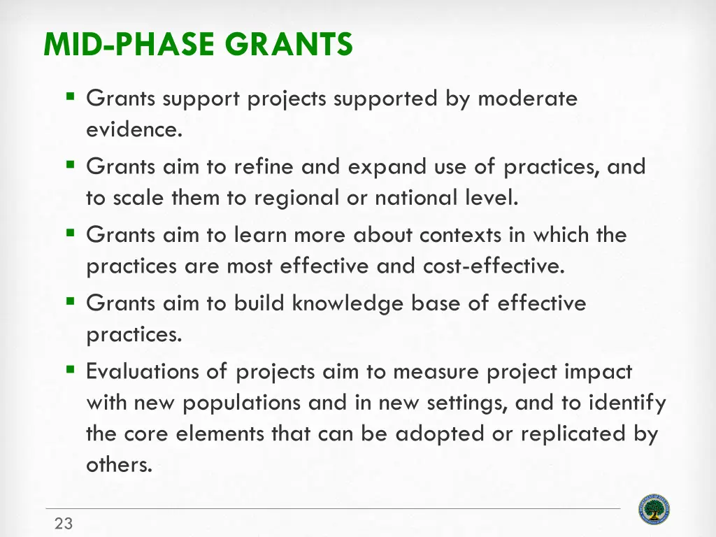 mid phase grants