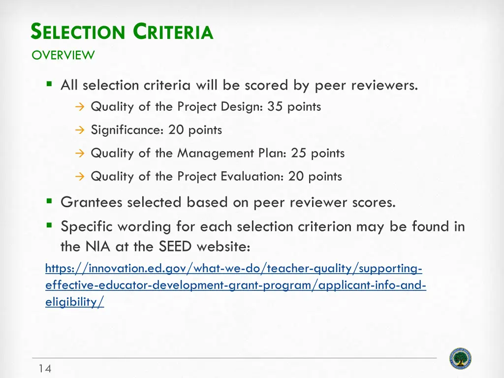 s election c riteria overview