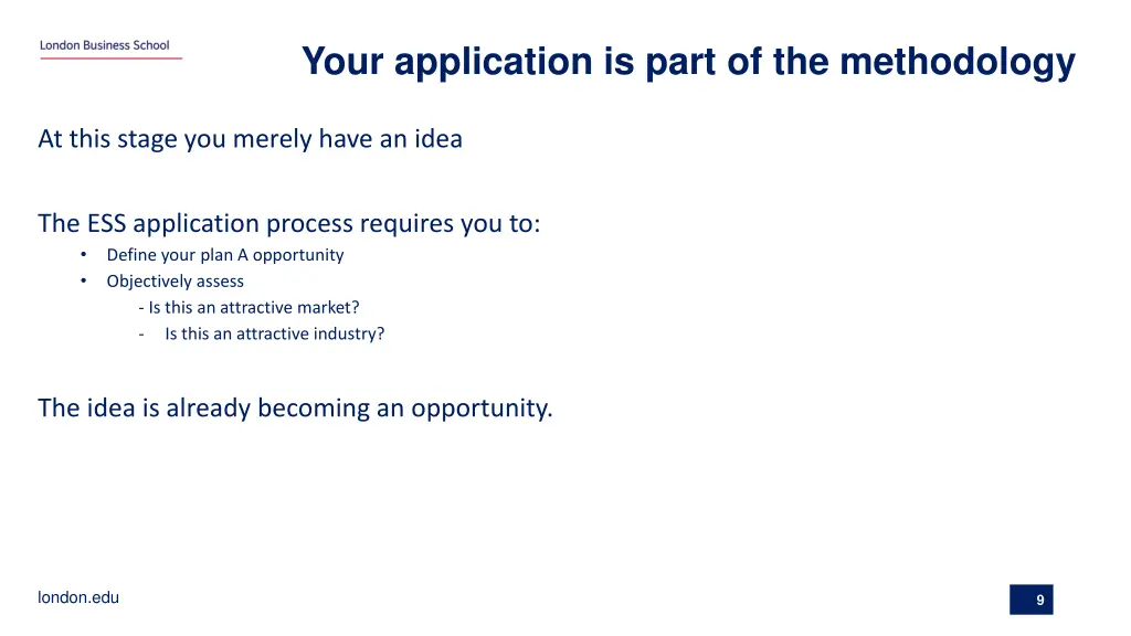 your application is part of the methodology