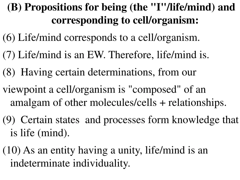 b propositions for being the i life mind