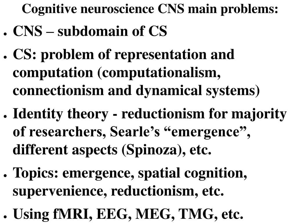 cognitive neuroscience cns main problems