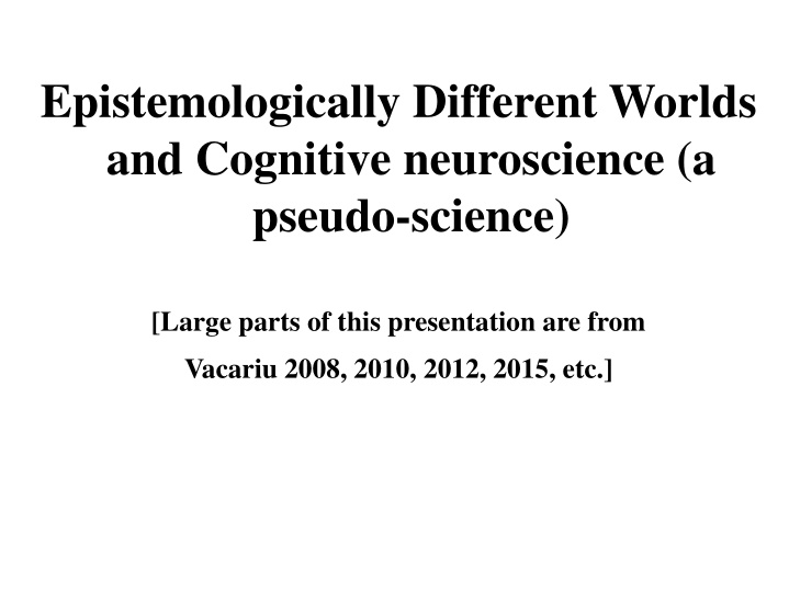 epistemologically different worlds and cognitive