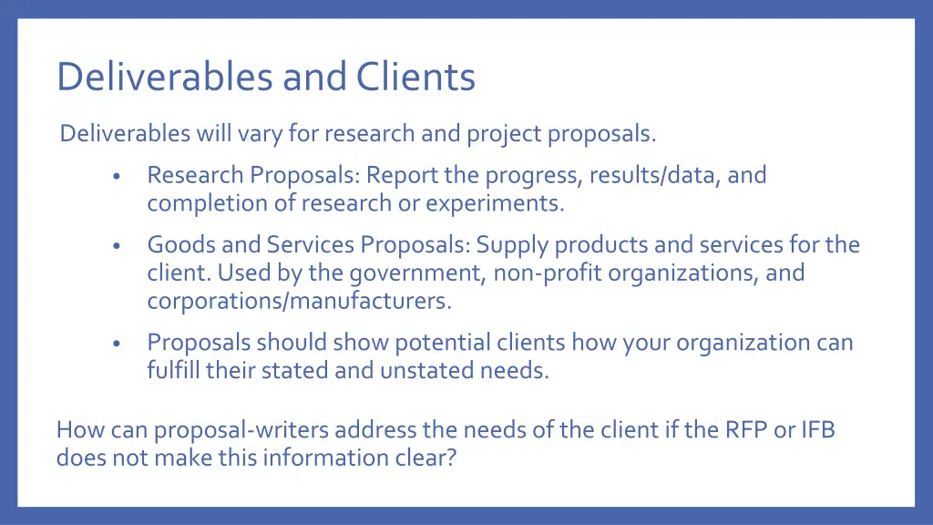 deliverables and clients