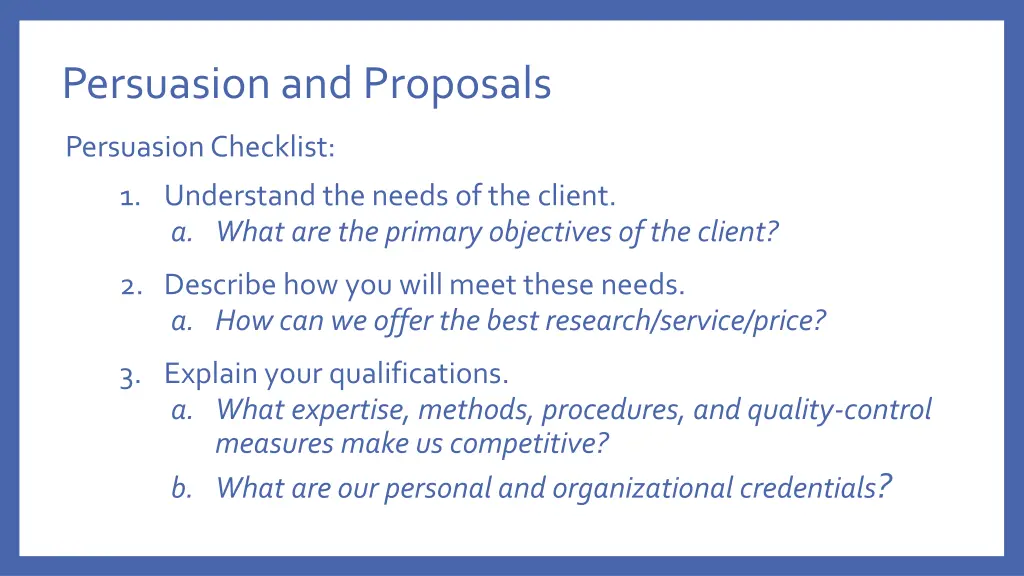 persuasion and proposals