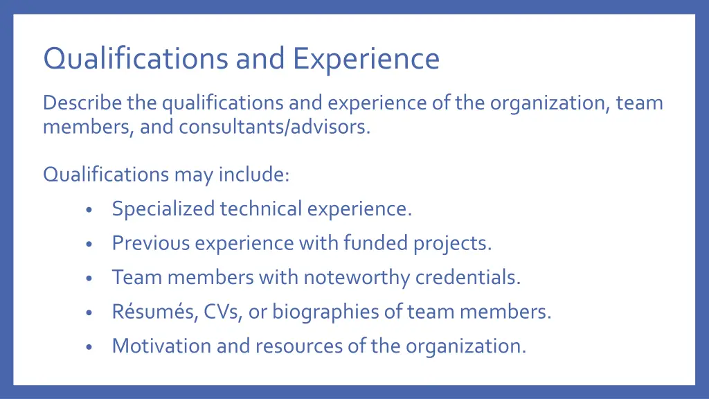 qualifications and experience