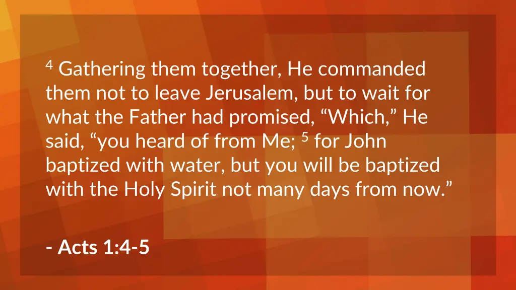 4 gathering them together he commanded them