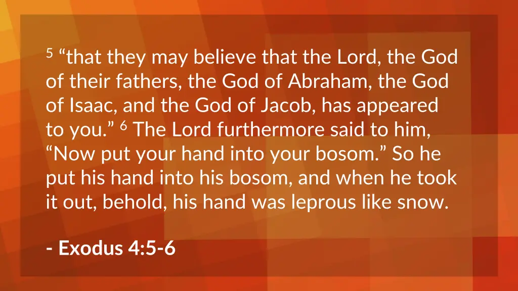 5 that they may believe that the lord