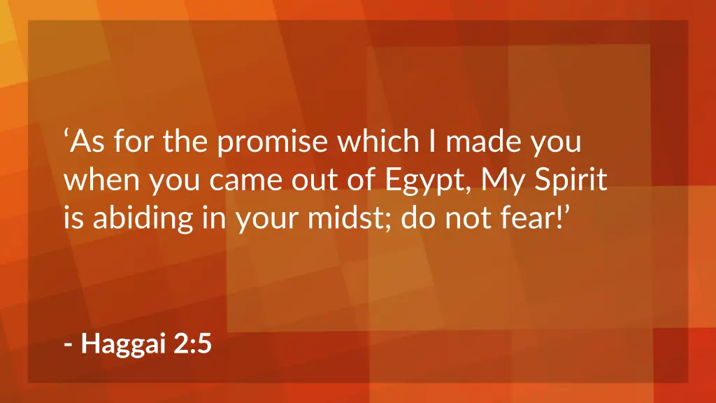 as for the promise which i made you when you came 1