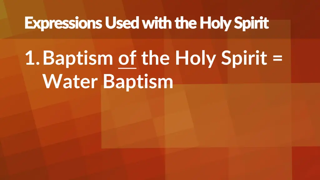 expressions used with the holy spirit expressions