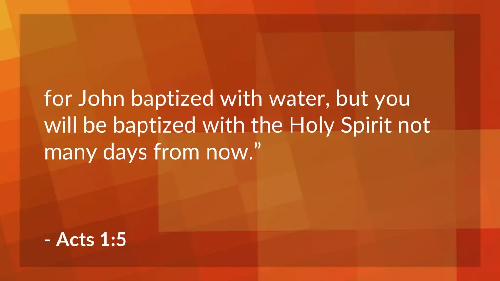 for john baptized with water but you will
