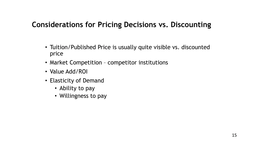 considerations for pricing decisions