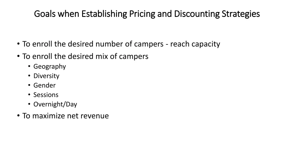 goals when establishing pricing and discounting