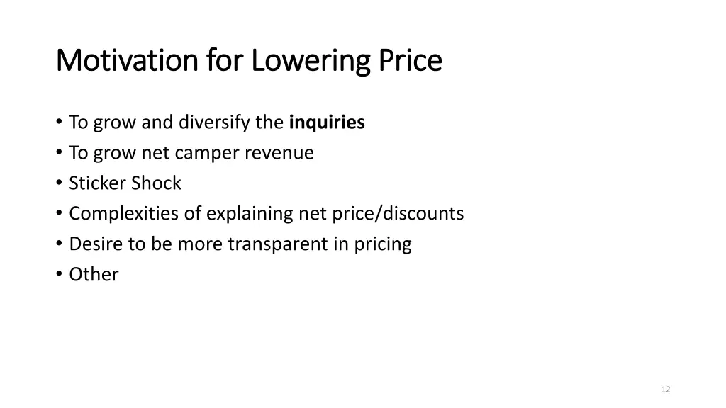 motivation for lowering price motivation