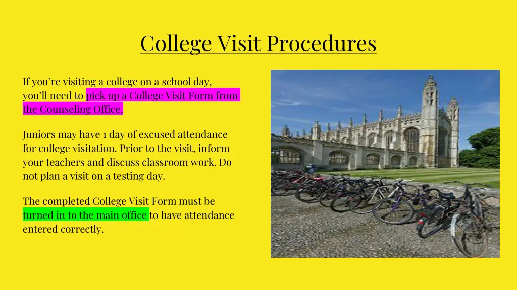 college visit procedures