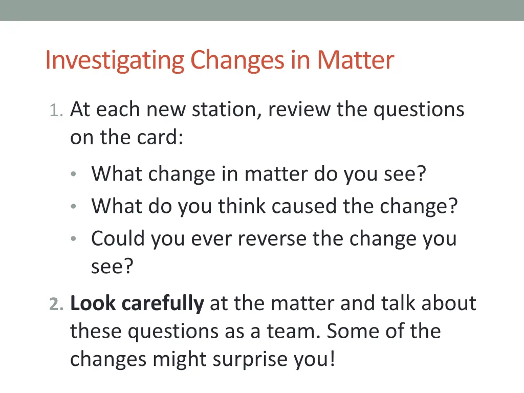 investigating changes in matter 1