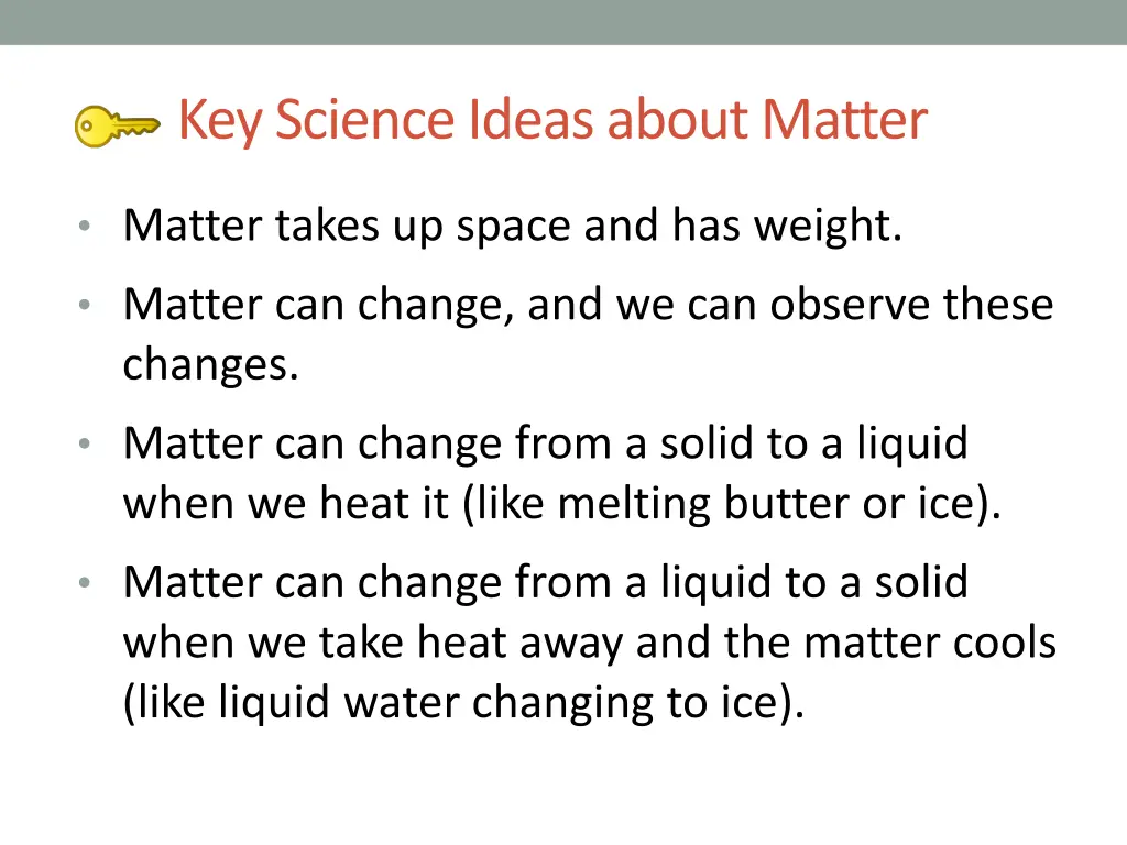 key science ideas about matter