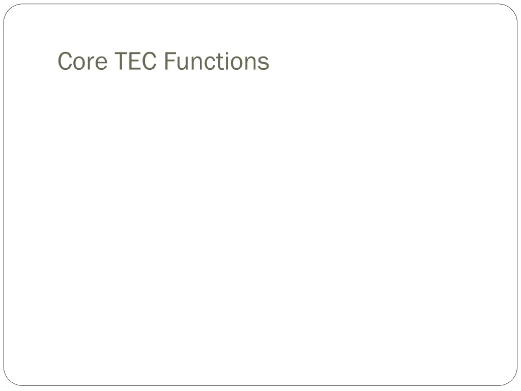 core tec functions