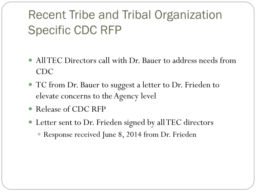 recent tribe and tribal organization specific