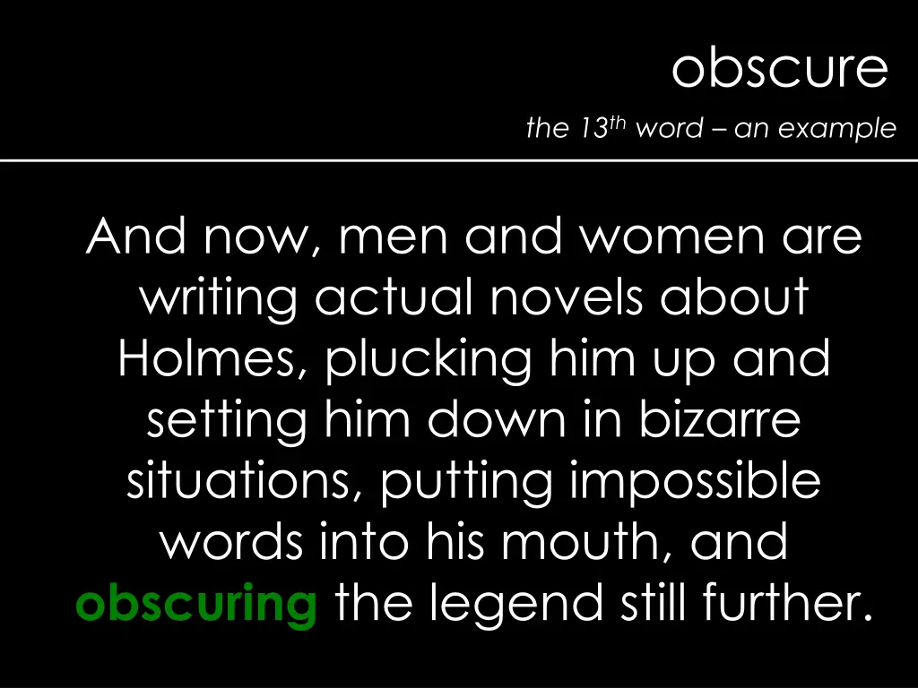 obscure