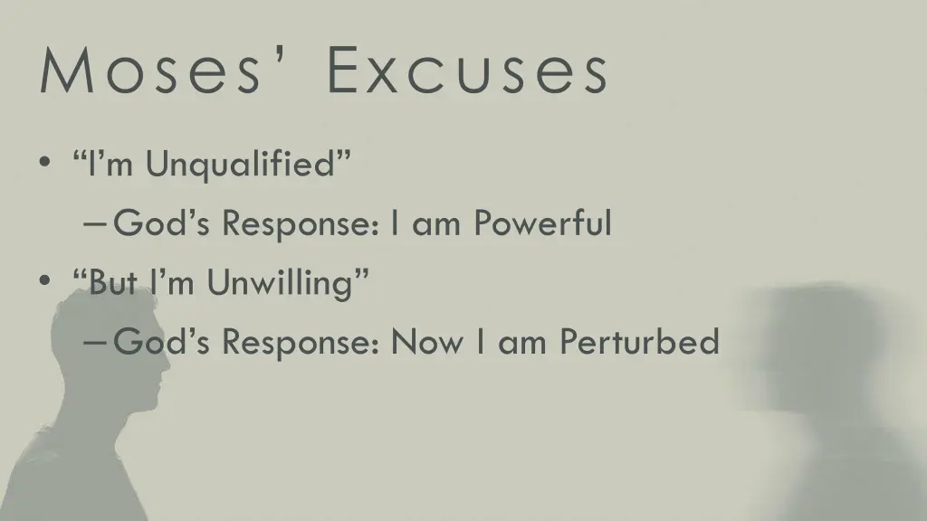 moses excuses 1