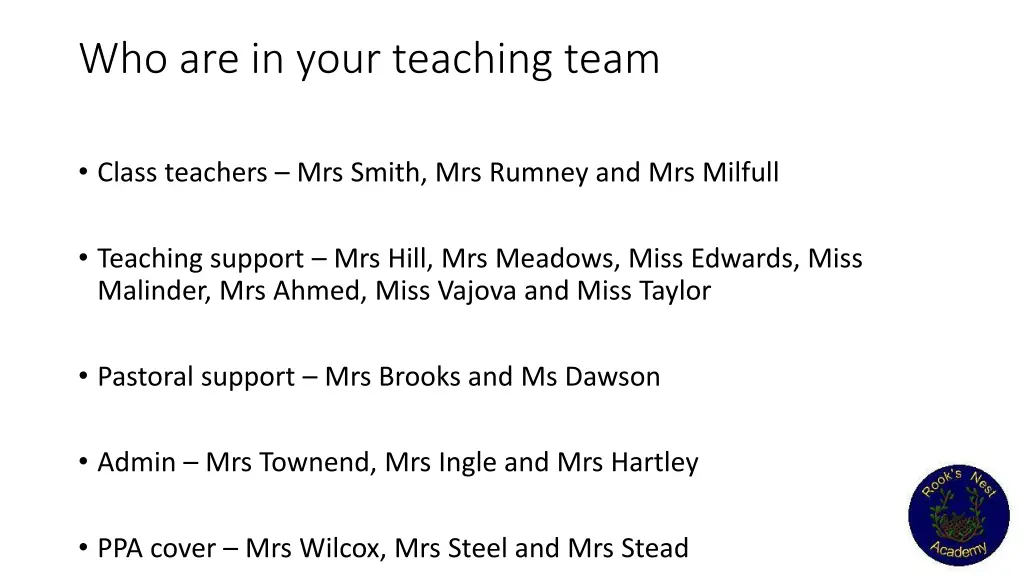 who are in your teaching team