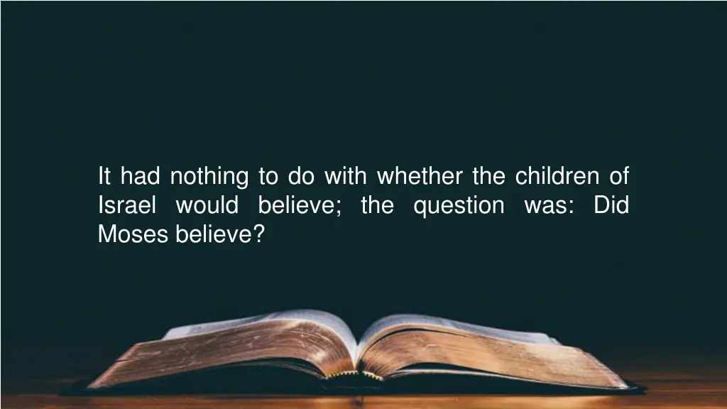 it had nothing to do with whether the children