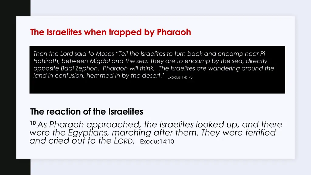 the israelites when trapped by pharaoh