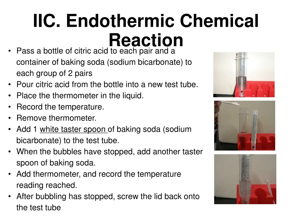 iic endothermic chemical reaction pass a bottle