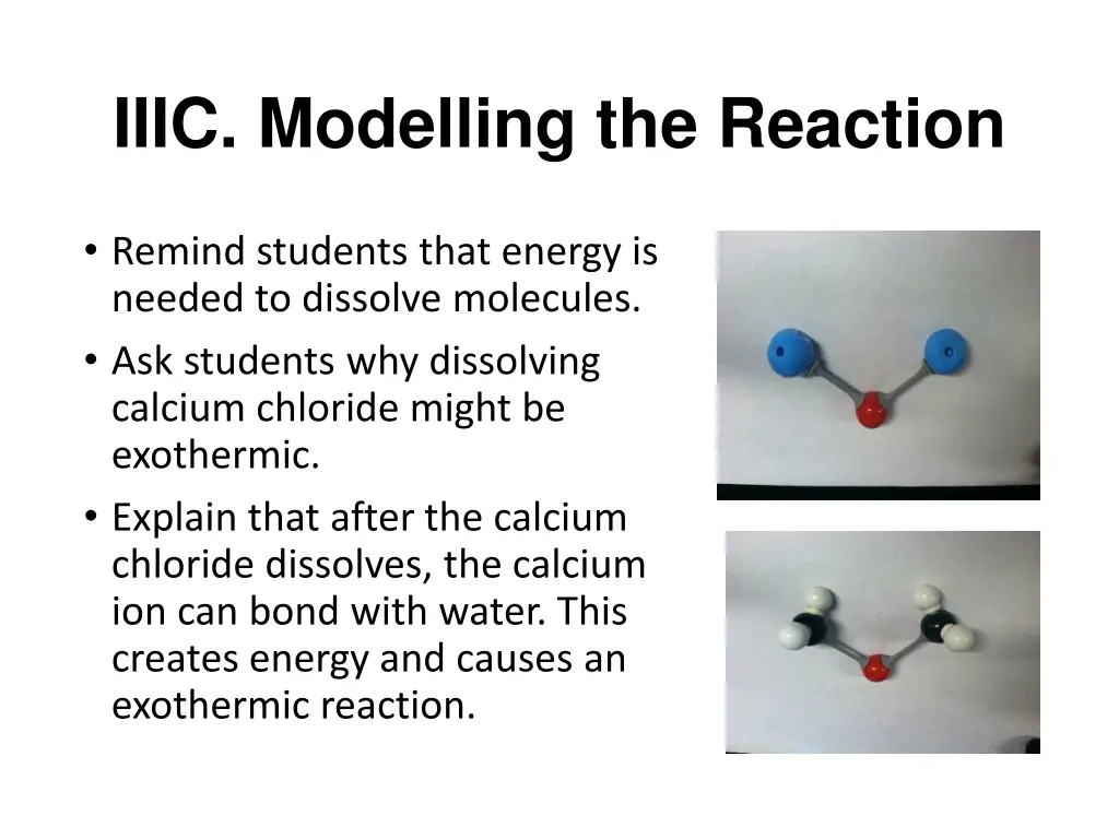 iiic modelling the reaction